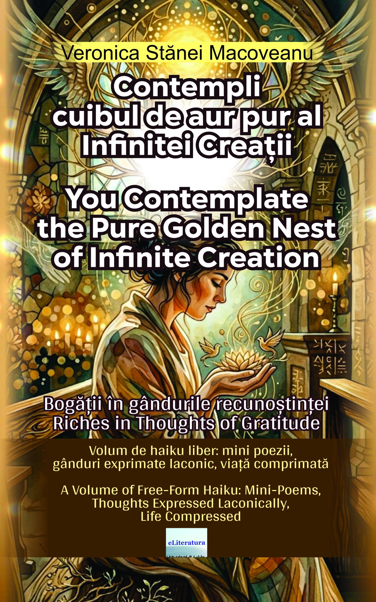 Contempli cuibul de aur pur al Infinitei Creații