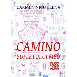 Carmen Nicu Elena - Camino sufletului meu - [978-606-8798-23-3]