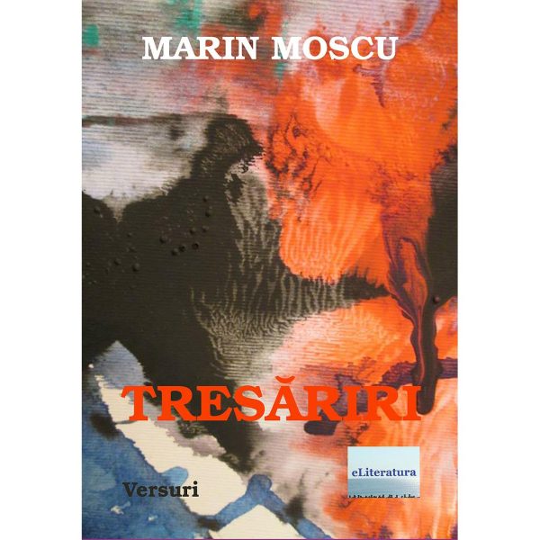 Marian Moscu - Tresăriri - [978-606-700-799-2]