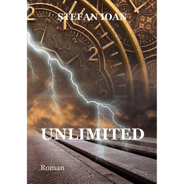 Ștefan Ioan - Unlimited. Roman - [978-606-716-835-8]