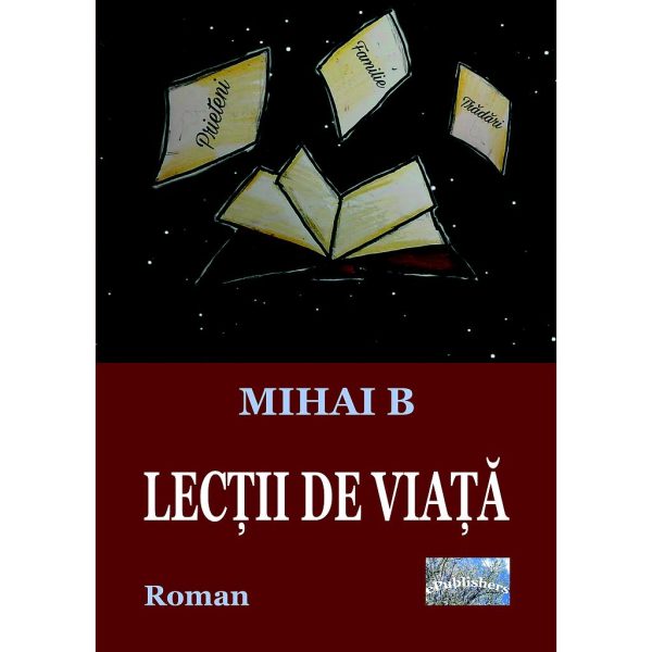 Mihai Burghelea - Lecții de viață. Roman - [978-606-716-959-1]