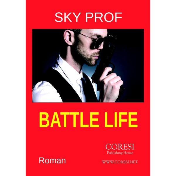 Sky Prof - Battle Life. Roman - [978-606-001-239-9]